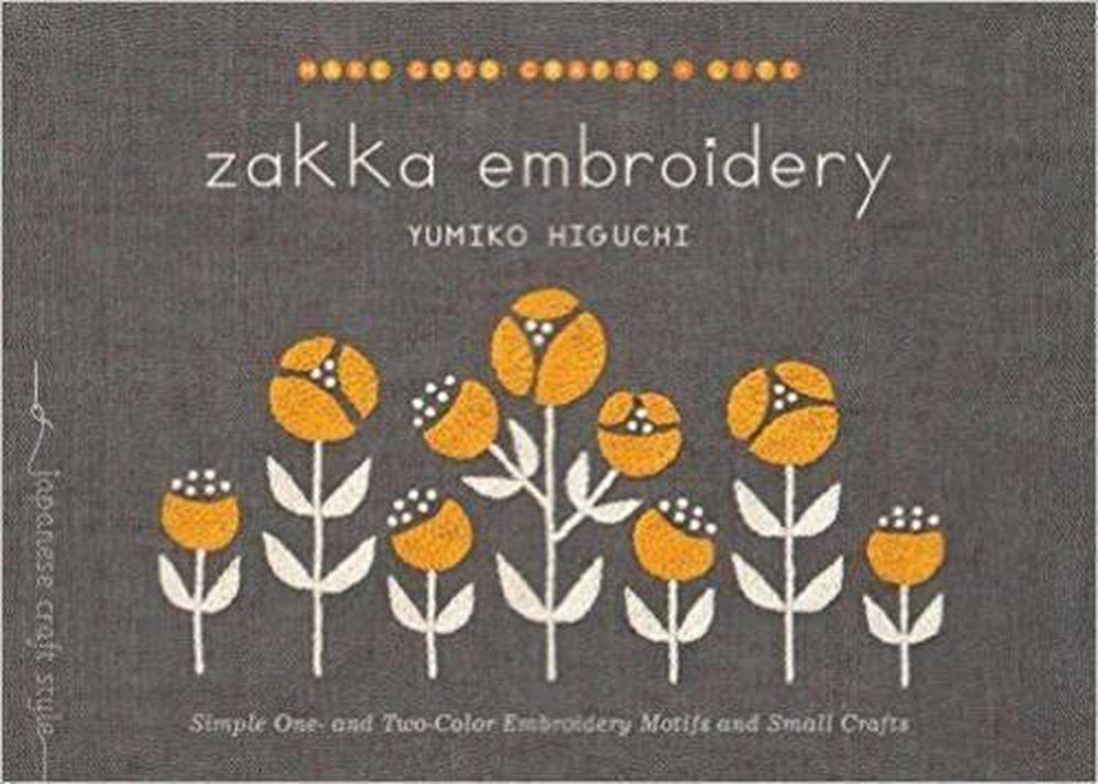 Zakka Embroidery by Yumiko Higuchi