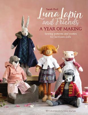 Luna Lapin & Friends A Year of Making